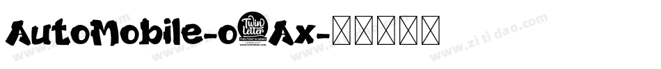 AutoMobile-o5Ax字体转换