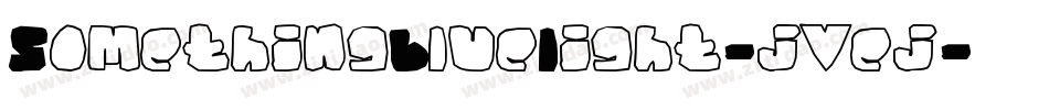 SomethingBlueLight-jvej字体转换