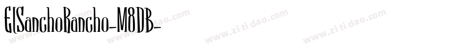 ElSanchoRancho-M8DB字体转换