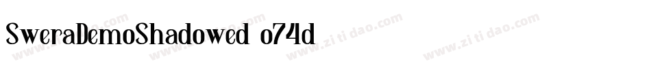 SweraDemoShadowed-o74d字体转换