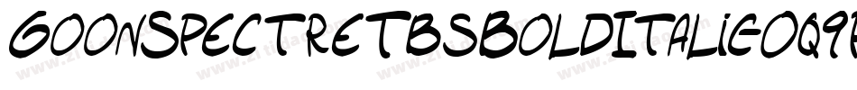 GoonSpectreTbsBoldItalic-Oq9P字体转换