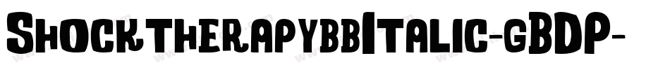 ShocktherapybbItalic-gBDP字体转换