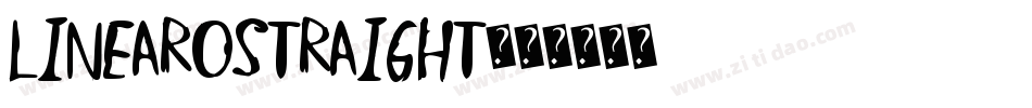 LinearoStraight字体转换