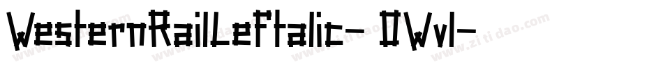 WesternRailLeftalic-2OWvl字体转换
