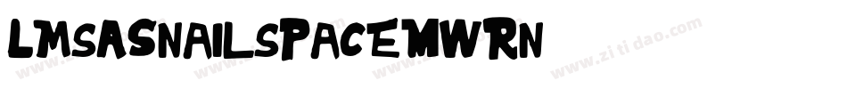 LmsASnailsPace-MWRn字体转换