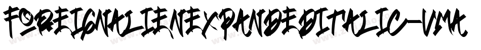 ForeignAlienExpandedItalic-vmAnO字体转换