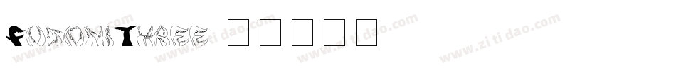 FudoniThree字体转换