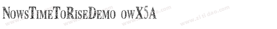 NowsTimeToRiseDemo-owX5A字体转换