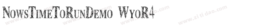NowsTimeToRunDemo-WyoR4字体转换