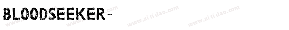 BLOODSEEKER字体转换