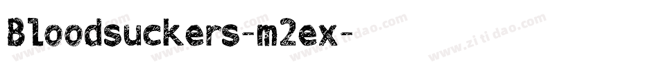 Bloodsuckers-m2ex字体转换