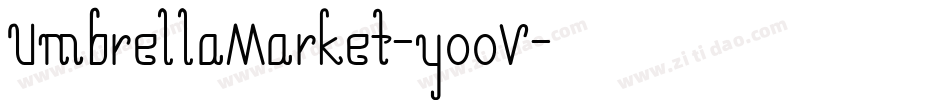 UmbrellaMarket-yooV字体转换
