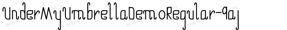 UnderMyUmbrellaDemoRegular-9ajL字体转换