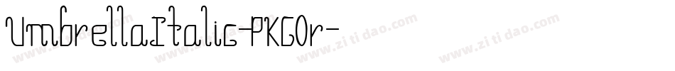 UmbrellaItalic-PKG0r字体转换