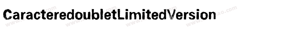 CaracteredoubletLimitedVersion-8j20字体转换