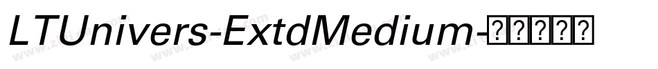 LTUnivers-ExtdMedium字体转换