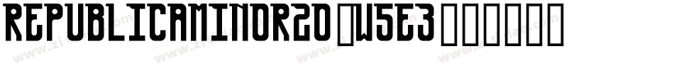 RepublicaMinor20-w5E3字体转换