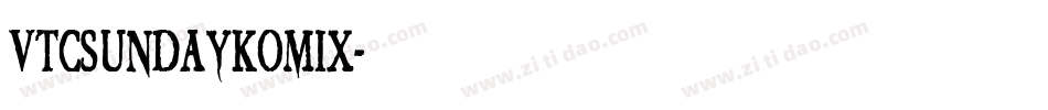 VTCSundaykomix字体转换