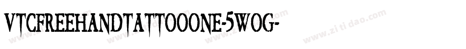 VtcFreehandtattooone-5WoG字体转换