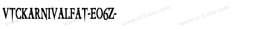 VtcKarnivalFat-Eo6z字体转换