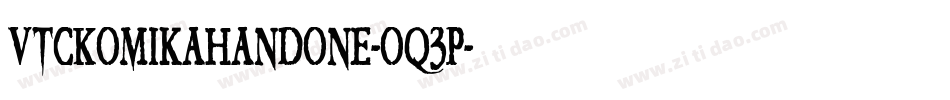 VtcKomikahandone-Oq3P字体转换