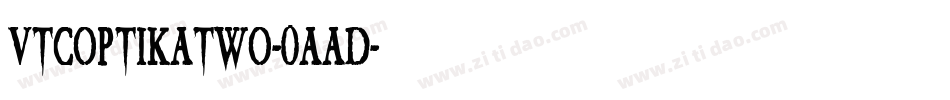 VtcOptikatwo-0aad字体转换