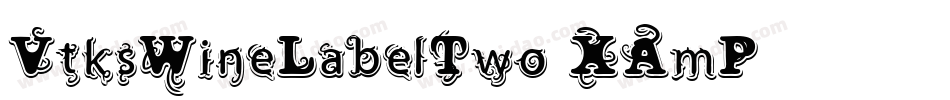 VtksWineLabelTwo-XAmP字体转换