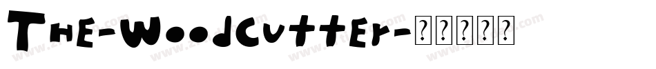 The-Woodcutter字体转换