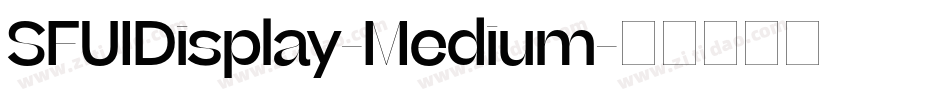 SFUIDisplay-Medium字体转换