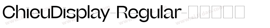 ChieuDisplay-Regular字体转换