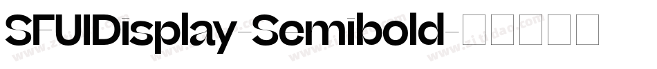 SFUIDisplay-Semibold字体转换