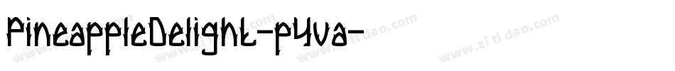 PineappleDelight-p4va字体转换