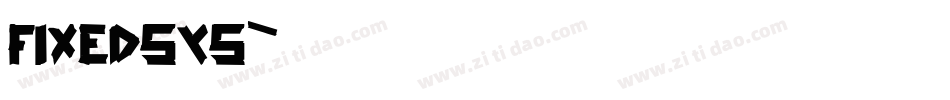 fixedsys字体转换