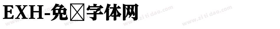 EXH字体转换