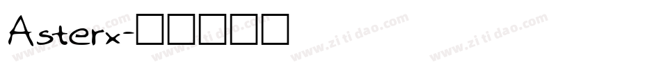 Asterx字体转换