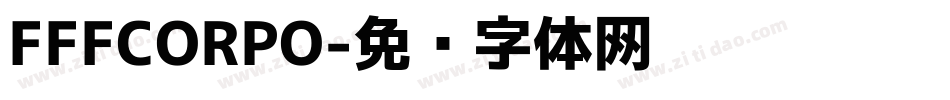 FFFCORPO字体转换