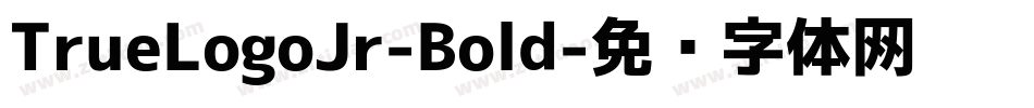 TrueLogoJr-Bold字体转换
