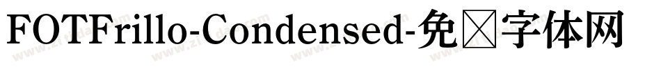 FOTFrillo-Condensed字体转换
