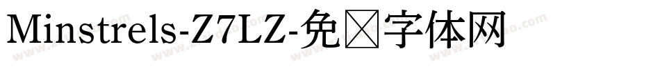 Minstrels-Z7LZ字体转换