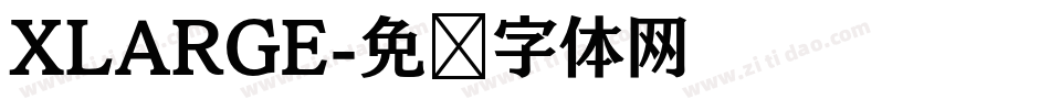 XLARGE字体转换