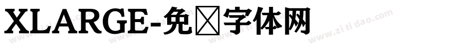 XLARGE字体转换