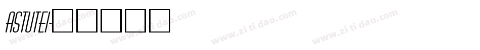 ASTUTEI字体转换