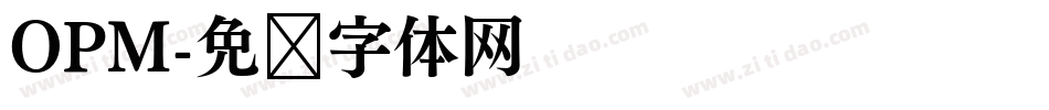 OPM字体转换