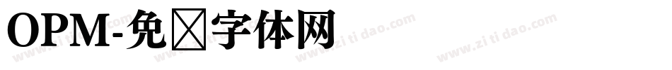 OPM字体转换