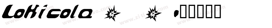 Lokicola_0字体转换