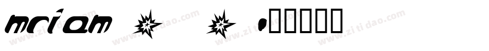 mriam_0字体转换