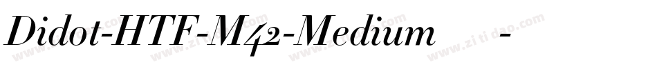Didot-HTF-M42-Medium手机版字体转换