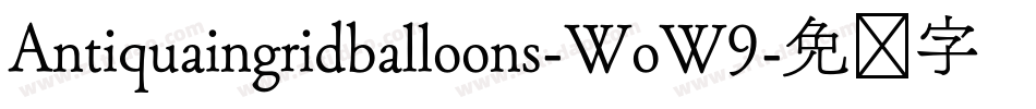 Antiquaingridballoons-WoW9字体转换