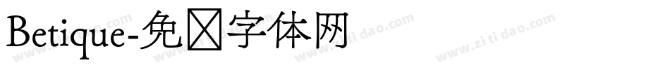 Betique字体转换