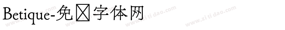 Betique字体转换
